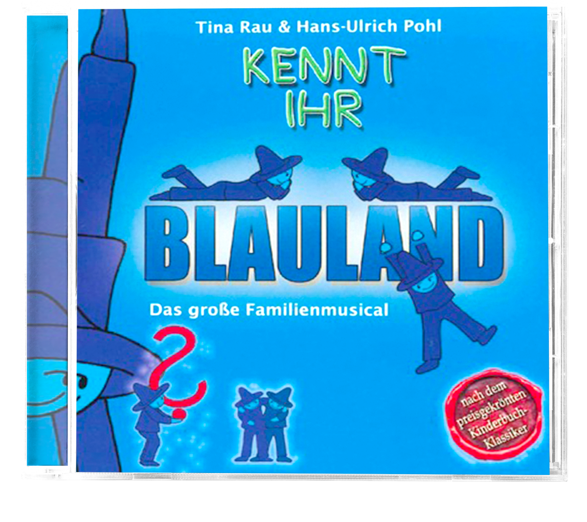 Kennt Ihr Blauland ? - Musical-CD