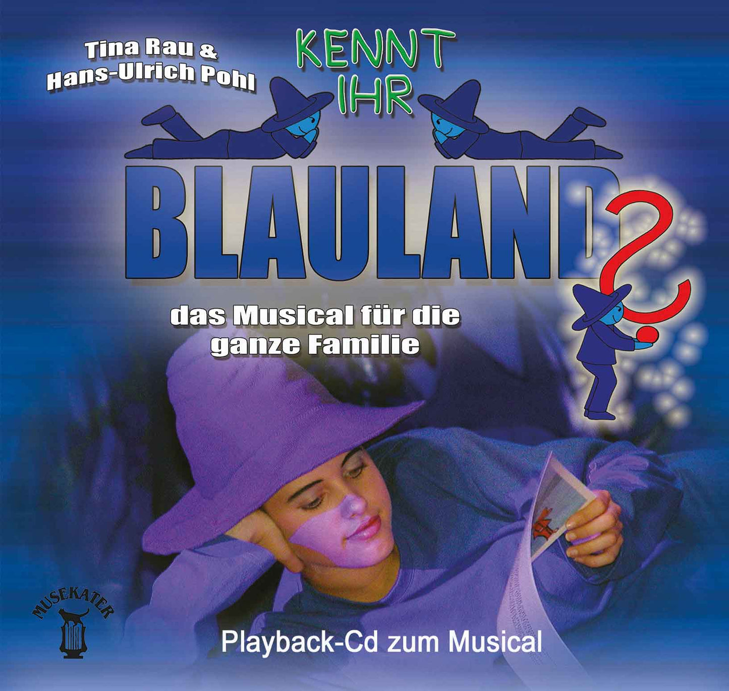 Kennt Ihr Blauland ? - Playback-CD