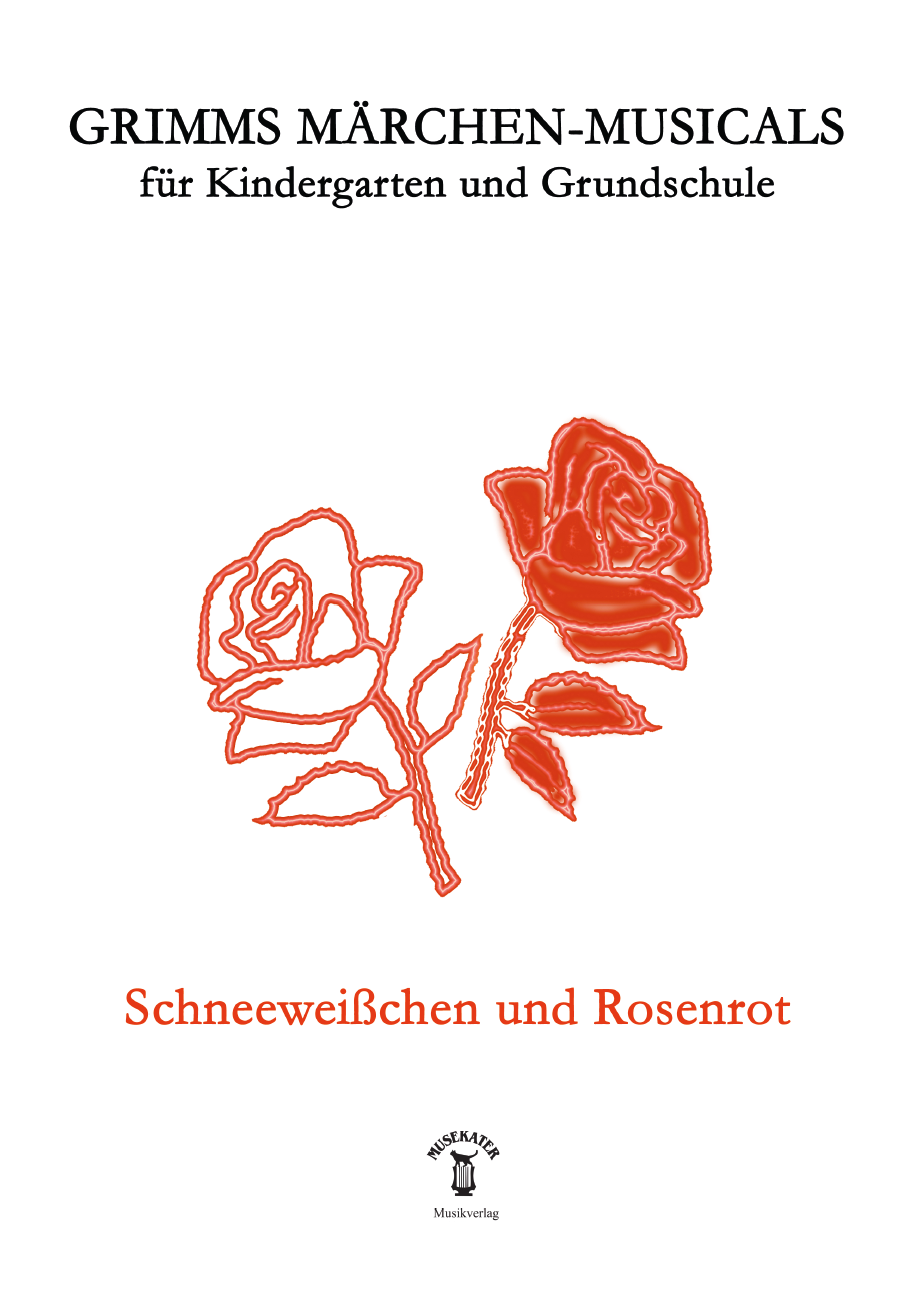Schneeweißchen und Rosenrot