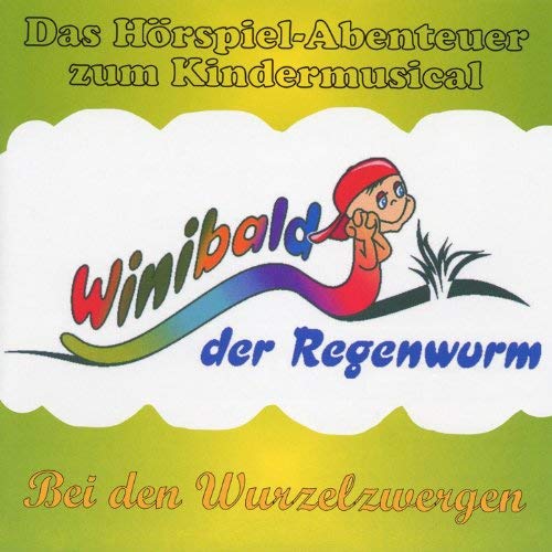 Winibald der Regenwurm(CD)