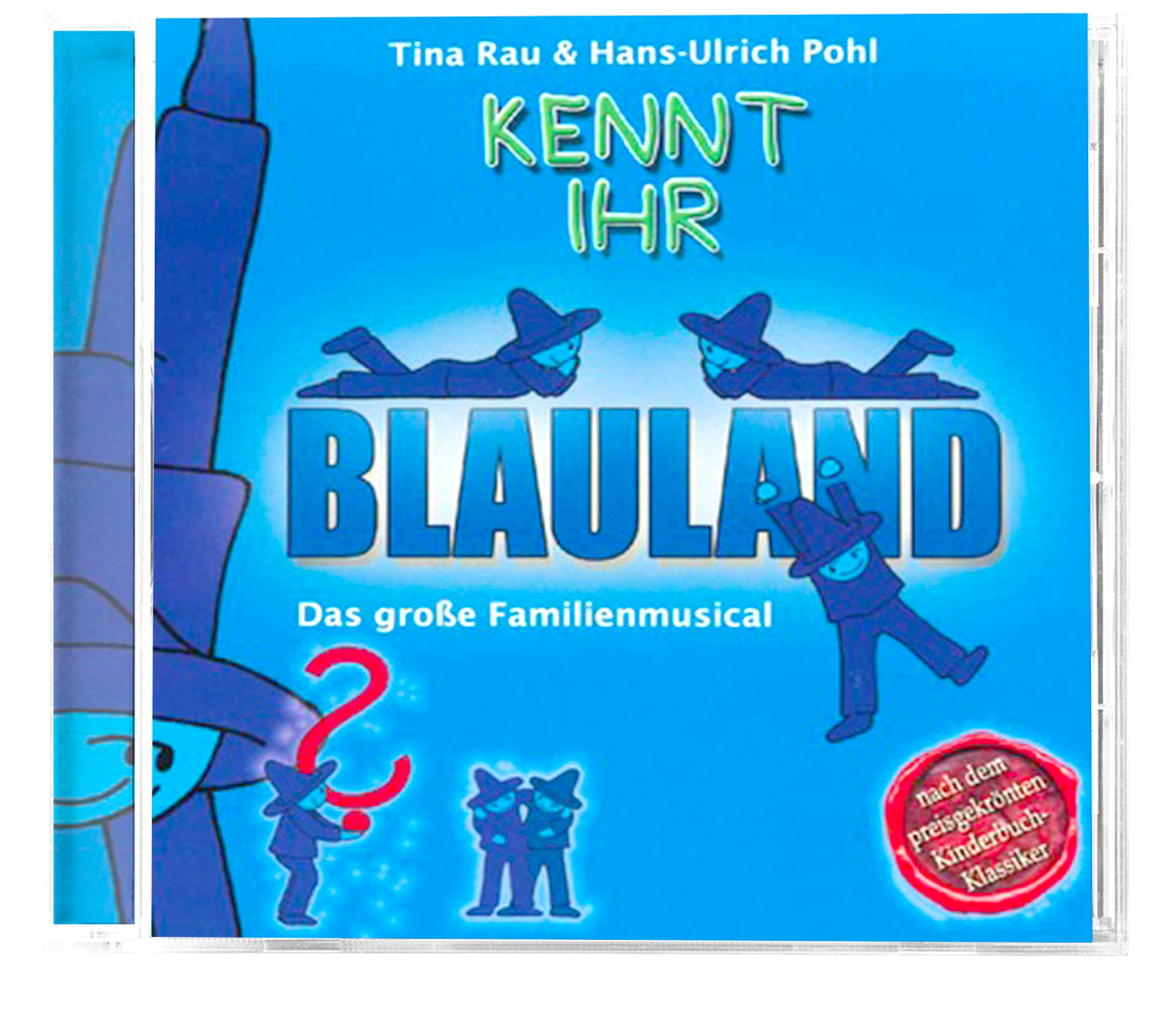 Kennt Ihr Blauland ? (Musical-CD)