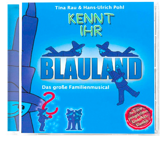 Kennt Ihr Blauland ? (Musical-CD)
